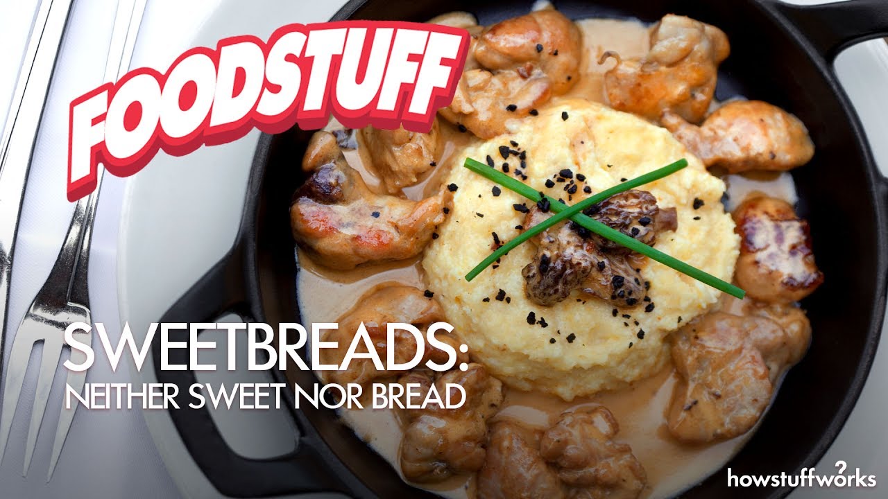 Sweetbreads are often called “intestines with a face” because of their appearance, which is usually not appealing to many people. 